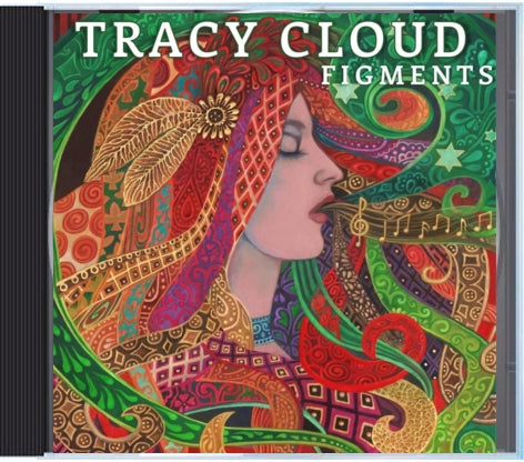 Figments - Tracy Cloud (Compact Disc)