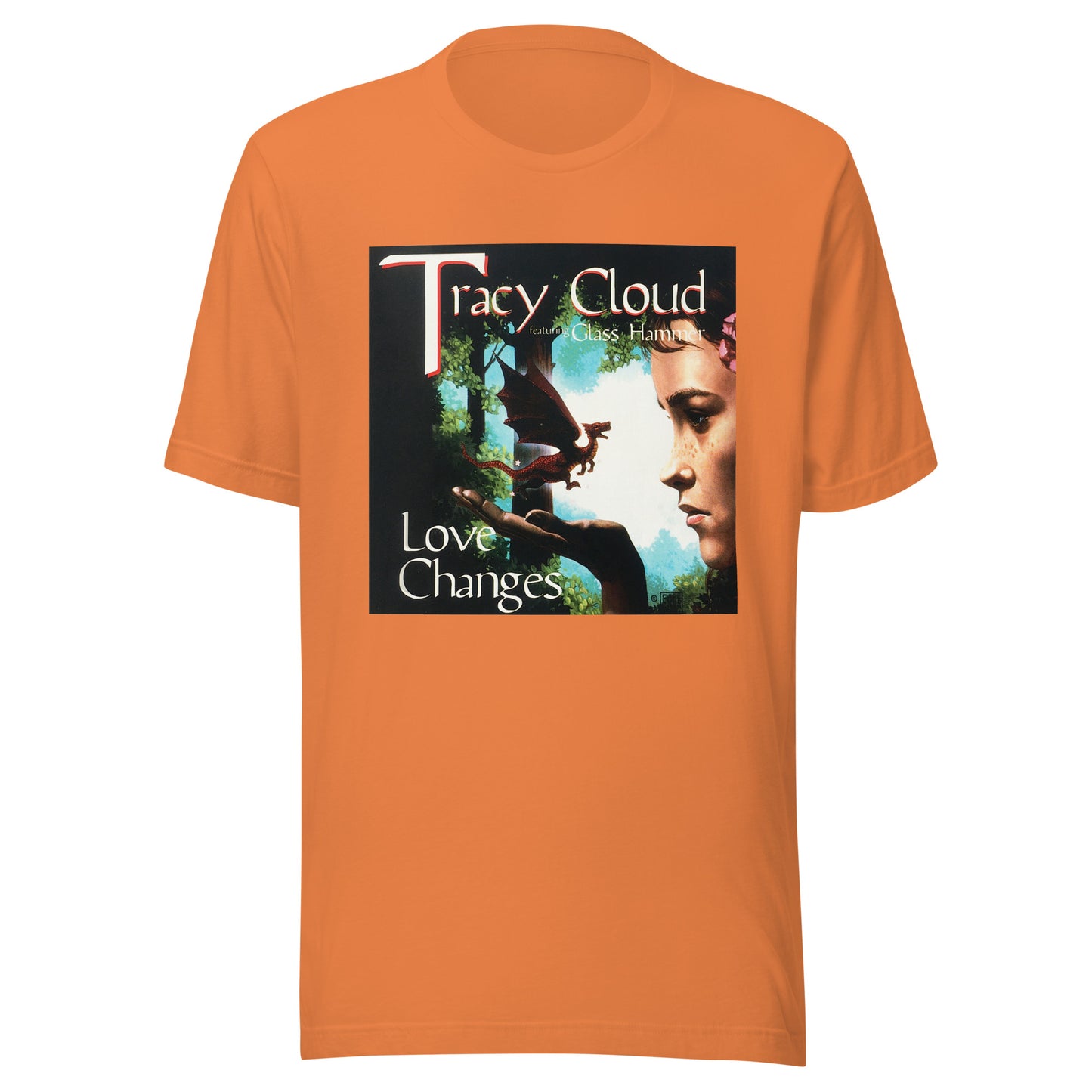Tracy Cloud - Love Changes T-Shirt